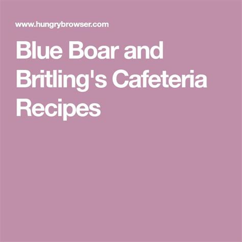 blue boar and britling's cafeteria.